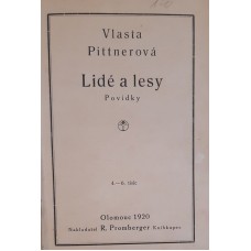 Vlasta Pittnerová - Lidé a lesy